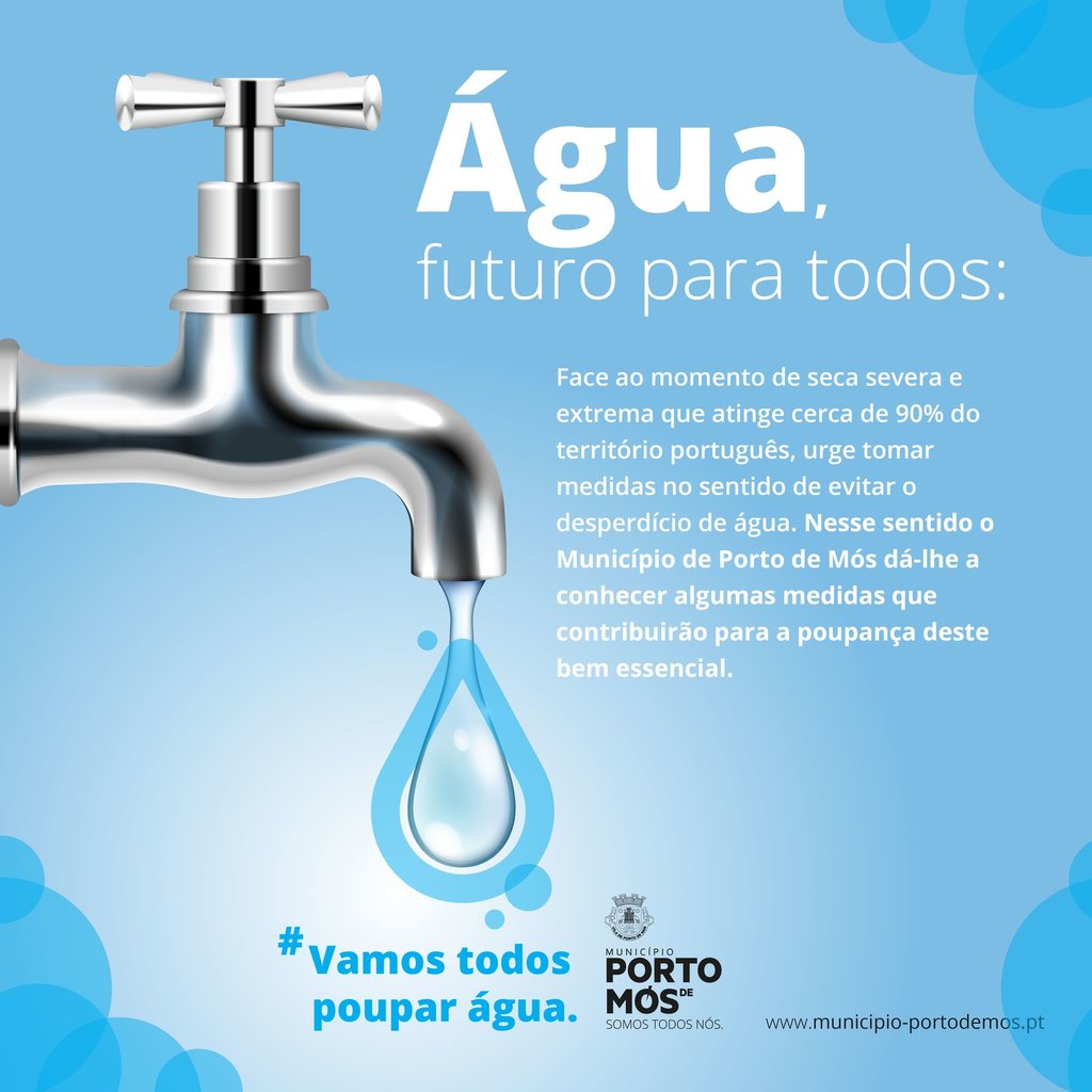 Água, futuro para todos #Vamos todos poupar água