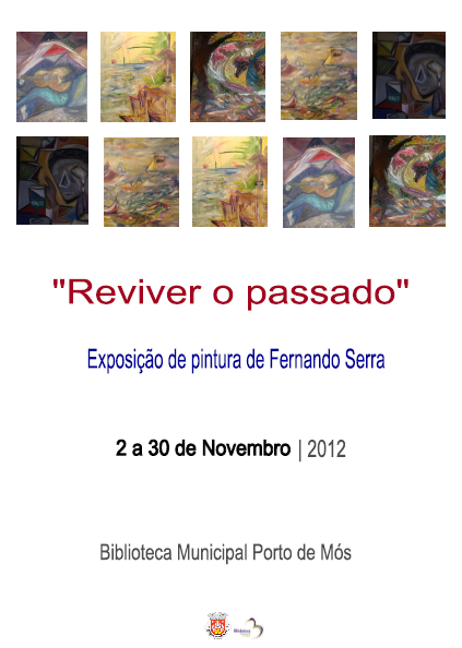 Exposição de pintura "Reviver o passado"