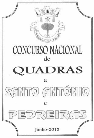 Concurso nacional de quadras a St. António e Pedreiras